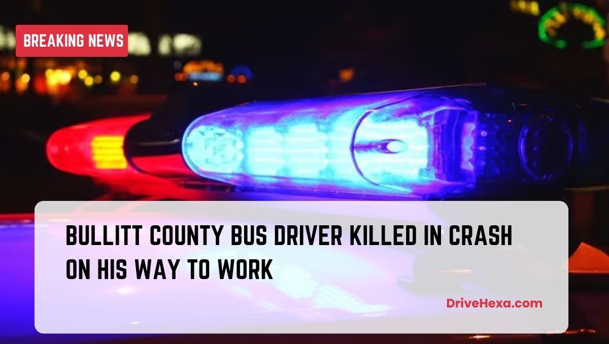 Bullitt County bus driver killed in crash while on his way to work