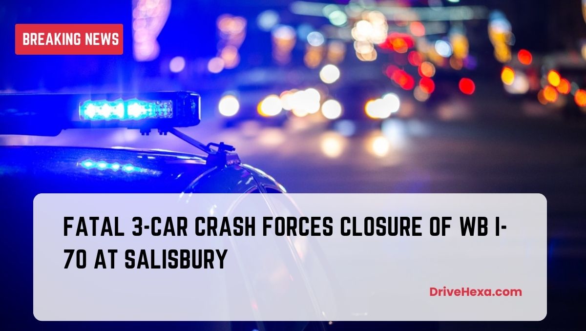 Fatal 3 car crash shuts down WB I-70 at Salisbury