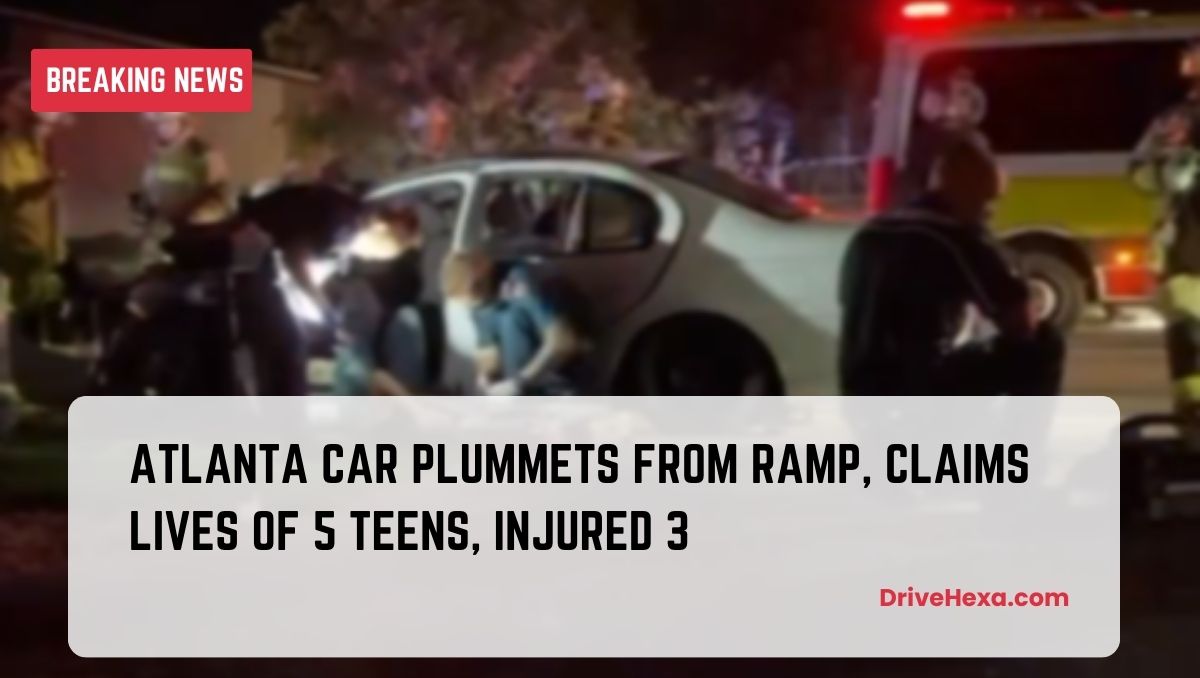 Labor Day Tragedy Atlanta Car Plummets from Ramp, Claims Lives of 5 Teens, Injured 3