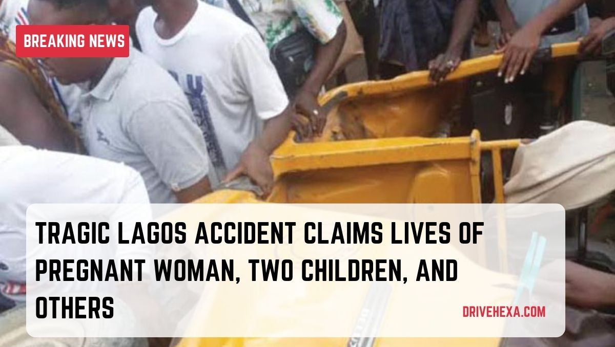 Tragic Lagos Accident Claims Lives of Pregnant Woman, Two Children, and Others