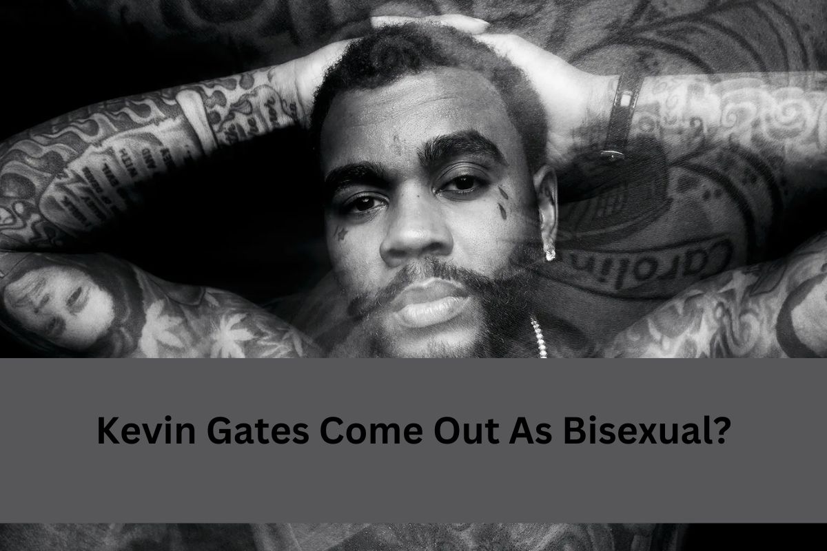 Kevin Gates Come Out As Bisexual