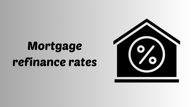 Mortgage refinance rates